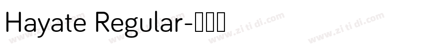 Hayate Regular字体转换